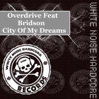 Artwork for City Of My Dreams by Overdrive