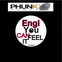 Artwork for You Can Feel It by ENGI