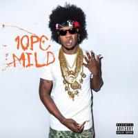 Artwork for 10Pc. Mild by Trinidad James