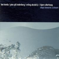 Artwork for Steps Towards A Dream by Lee Konitz
