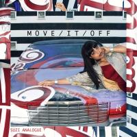 Artwork for Move / It / Off by Suzi Analogue