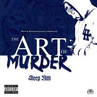 Artwork for The Art of Murder by Sleep Nitti