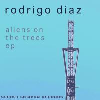 Artwork for Aliens On The Trees EP by Rodrigo Diaz