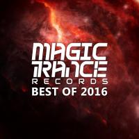 Artwork for Magic Trance Best Of 2016 by Various Artists