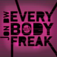 Artwork for Everybody Freak by Jon BW