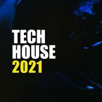 Artwork for Tech House 2021 by UK House Music