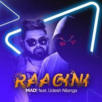 Artwork for Raagini (feat. Udesh Nilanga) by MAD