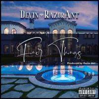 Artwork for Finer Things (feat. Razor Ant) by Devin