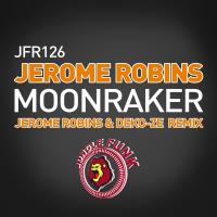 Artwork for Moonraker (Jerome Robins & Deko-ze Remix) by Jerome Robins