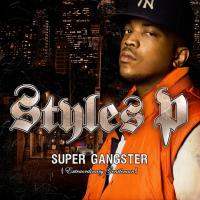 Artwork for Super Gangster (Extraordinary Gentleman) by Styles P