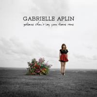 Artwork for Please Don't Say You Love Me by Gabrielle Aplin