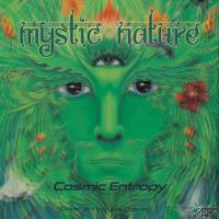 Artwork for Mystic Nature by Cosmic Entropy