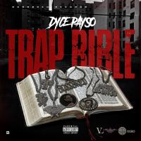 Artwork for Trap Bible by Dyce Payso