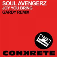 Artwork for Joy You Bring (Gardy Remix) by Soul Avengerz