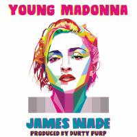 Artwork for Young Madonna by James Wade