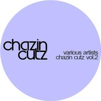 Artwork for Chazin Cutz, Vol. 2 by Various Artists