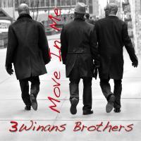 Artwork for Move In Me - Single by 3 Winans Brothers