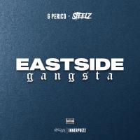 Artwork for Eastside Gangsta by G Perico