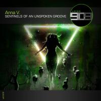 Artwork for Sentinels Of An Unspoken Groove by ANNA V.