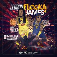 Artwork for LeBron Flocka James 4 by Waka Flocka Flame