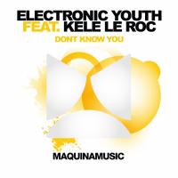 Artwork for Don't You Know by Electronic Youth