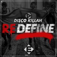 Artwork for Redefine by Disco Killah