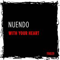 Artwork for With Your Heart by Nuendo