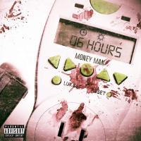 Artwork for 6 Hours by Money Man