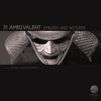 Artwork for Eyeless & Witless by I1 Ambivalent