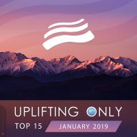 Artwork for Uplifting Only Top 15: January 2019 by Various Artists