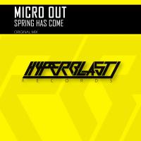 Artwork for Spring Has Come by Micro Out