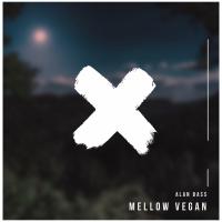 Artwork for Mellow Vegan by Alan Bass