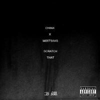 Artwork for Scratch That by Chinx