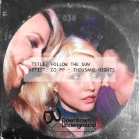 Artwork for Follow the Sun by DJ PP