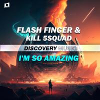 Artwork for I'm So Amazing by Flash Finger