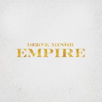 Artwork for Empire by Derek Minor