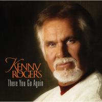 Artwork for There You Go Again by Kenny Rogers