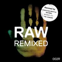 Artwork for Raw 002 Remixed by Kaiserdisco