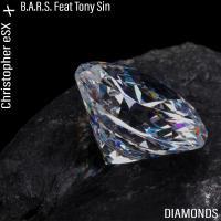 Artwork for Diamonds (feat. B.A.R.S. & Tony Sin) by Christopher eSX