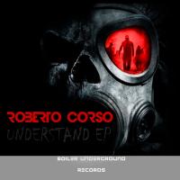 Artwork for Understand EP by Roberto Corso