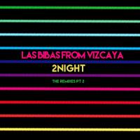 Artwork for 2Night - The Remixes, Pt. 2 by Las Bibas From Vizcaya