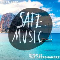 Artwork for Safe Ibiza 2017 (Mixed By The Deepshakerz) by Various Artists