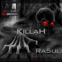 Artwork for Killah by Ra5ul Darker