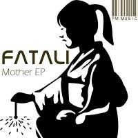 Artwork for Mother EP by Fatali