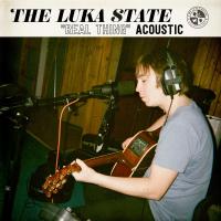 Artwork for Real Thing (Acoustic) by The Luka State