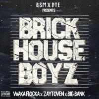 Artwork for The Brick House Boyz by Waka Flocka Flame