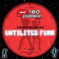 Artwork for Untlited Funk by Derrick Da House