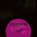 Artwork for Give It (Original Mix)