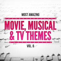 Artwork for Most Amazing Movie, Musical & TV Themes, Vol.6 by 101 Strings Orchestra