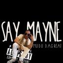 Artwork for Say Mayne